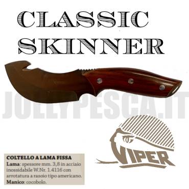 CLASSIC SKINNER Viper
